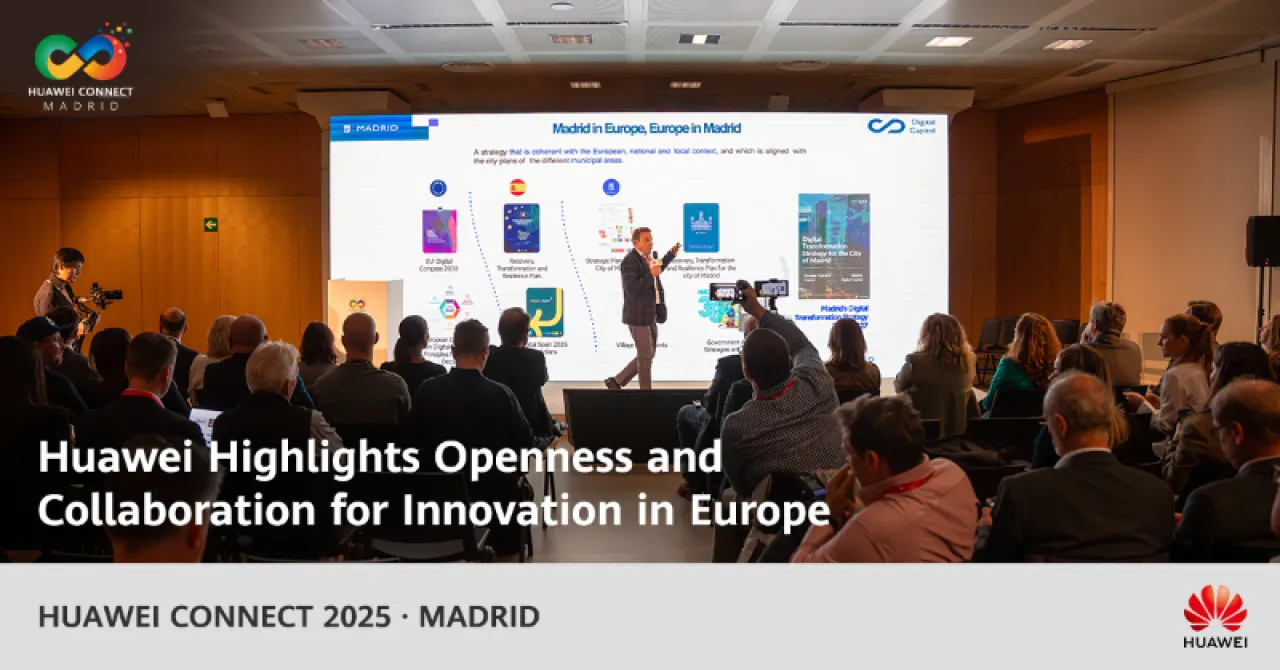 Huawei, Avrupa'nın Dijital Rekabet Gücü İçin Açıklık ve İş Birliği Çağrısı Yaptı