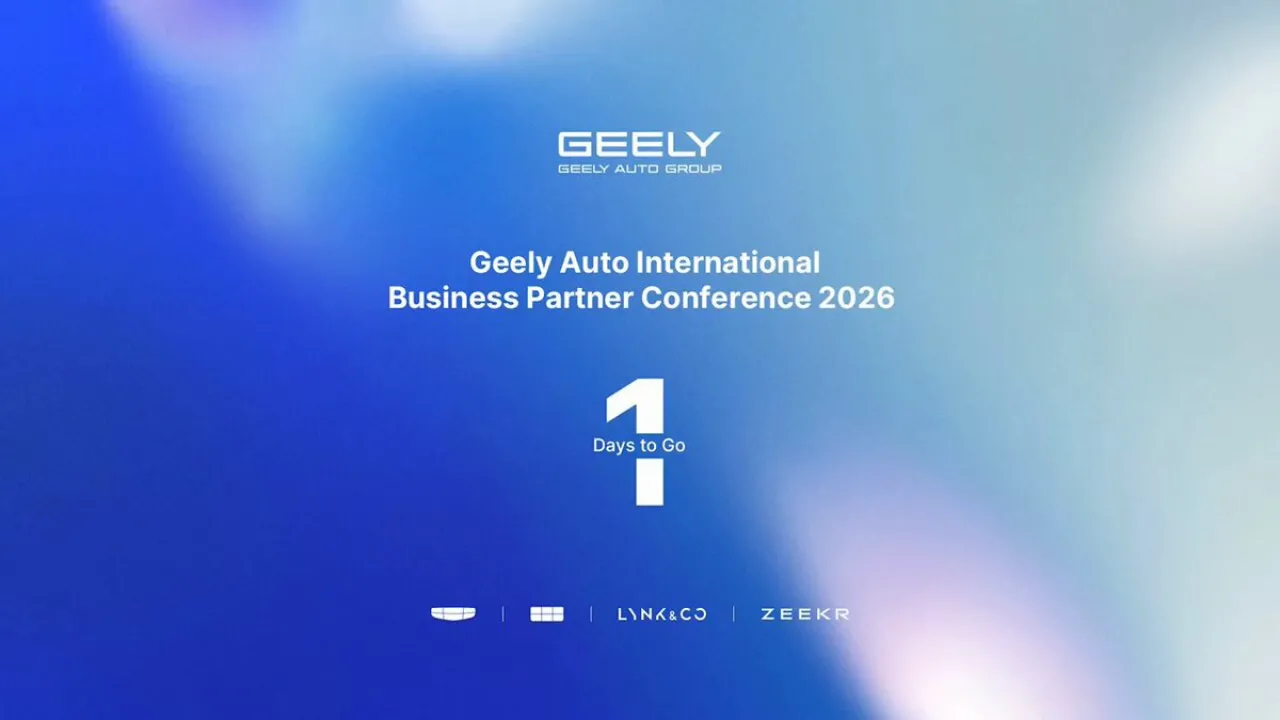 Geely Auto, Bugün Küresel İş Konferansı İçin Geri Sayımda
