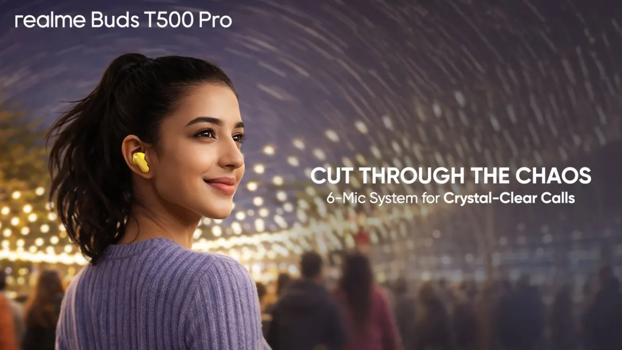 Realme Buds T500 Pro Tanıtıldı: 6 Mikrofonlu Net Ses ve 23 Nisan'da Satışta