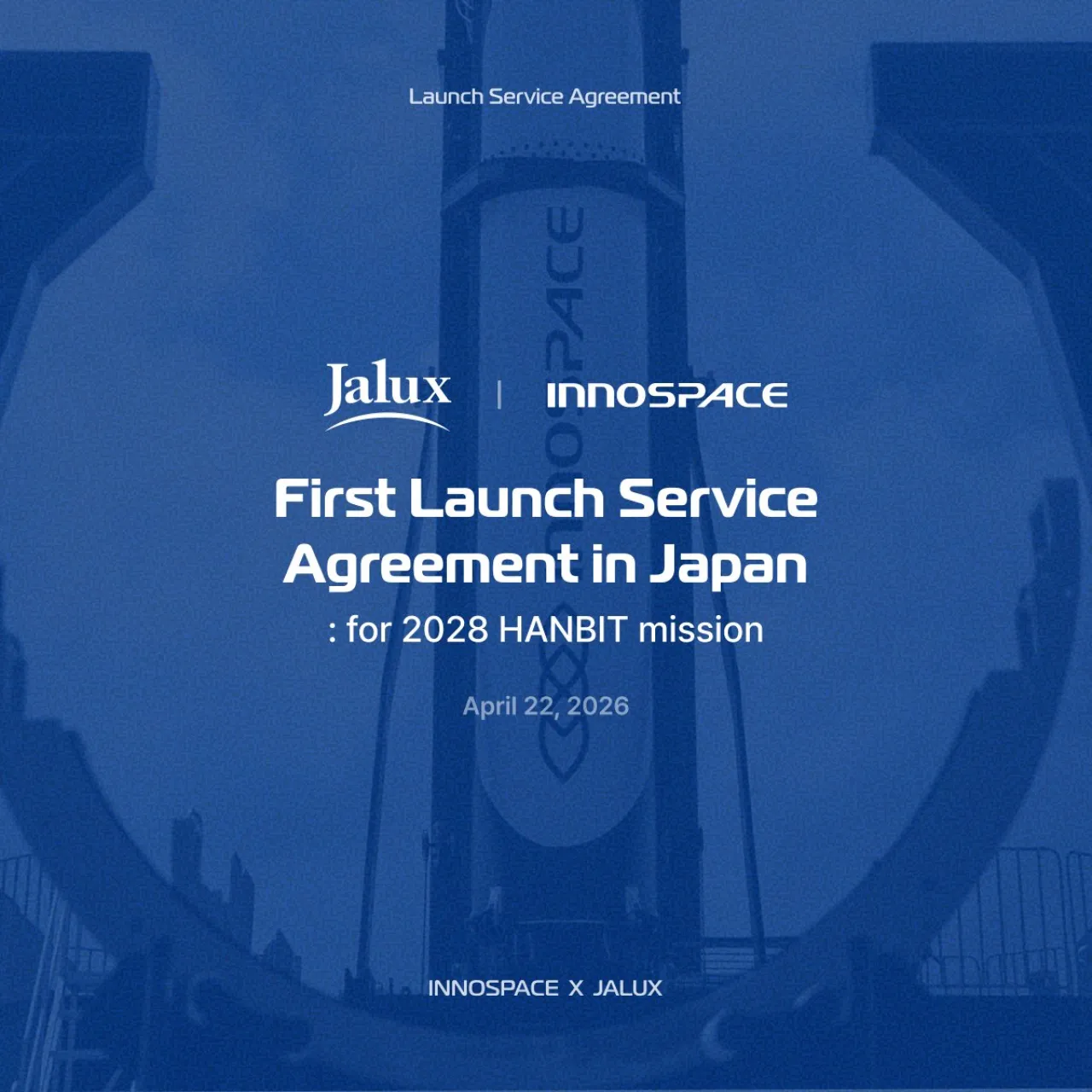 INNOSPACE, Japonya'da İlk Fırlatma Anlaşmasını İmzaladı: 2028 HANBIT Görevi